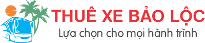 Thuê xe Bảo Lộc